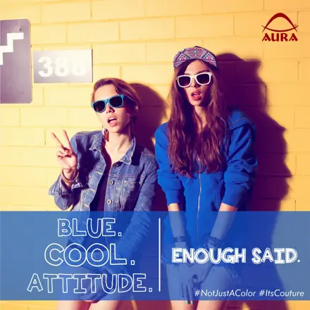 Aura NotJustAColor ItsCouture: Blue. Cool. Attitude.