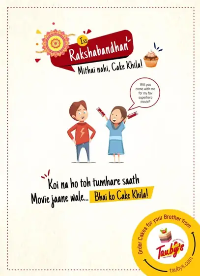 Tauby's Cakes & Desserts Iss Rakshabandhan, mithai nahi, cake khila!: The movie buddy