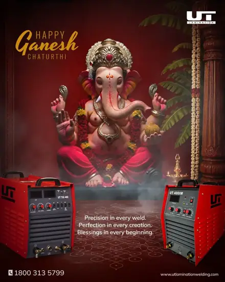 UT Lamination (welding machines) Festive and occasion posts: Ganesh Chaturthi — precision in every weld
